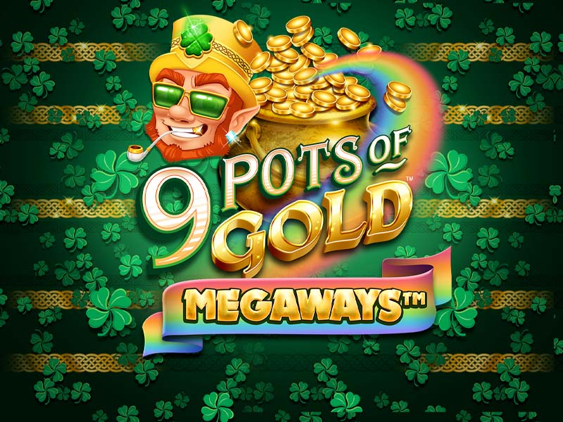 9 Pots of Gold Megaways