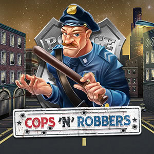 Cops 'N’ Robbers